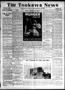 Newspaper: The Tonkawa News (Tonkawa, Okla.), Vol. 22, No. 49, Ed. 1 Thursday, F…