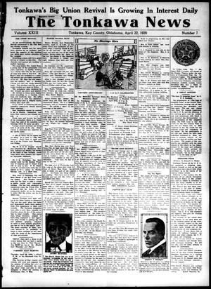 The Tonkawa News (Tonkawa, Okla.), Vol. 23, No. 7, Ed. 1 Thursday, April 22, 1920