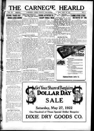 The Carnegie Herald (Carnegie, Okla.), Vol. 20, No. 8, Ed. 1 Wednesday, May 24, 1922