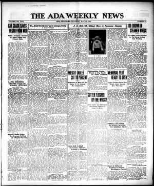 The Ada Weekly News (Ada, Okla.), Vol. 22, No. 5, Ed. 1 Thursday, May 25, 1922