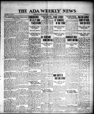 The Ada Weekly News (Ada, Okla.), Vol. 22, No. 16, Ed. 1 Thursday, August 10, 1922