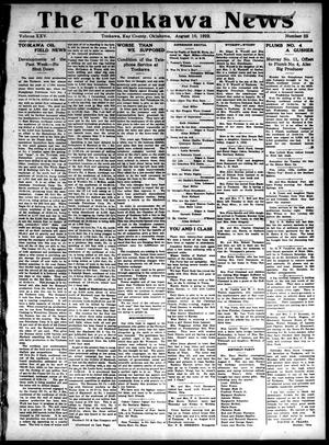 The Tonkawa News (Tonkawa, Okla.), Vol. 25, No. 22, Ed. 1 Thursday, August 10, 1922