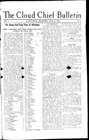 The Cloud Chief Bulletin (Cloud Chief, Okla.), Vol. 7, No. 6, Ed. 1 Saturday, June 30, 1917