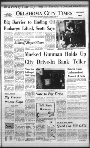 Oklahoma City Times (Oklahoma City, Okla.), Vol. 84, No. 287, Ed. 1 Monday, January 21, 1974