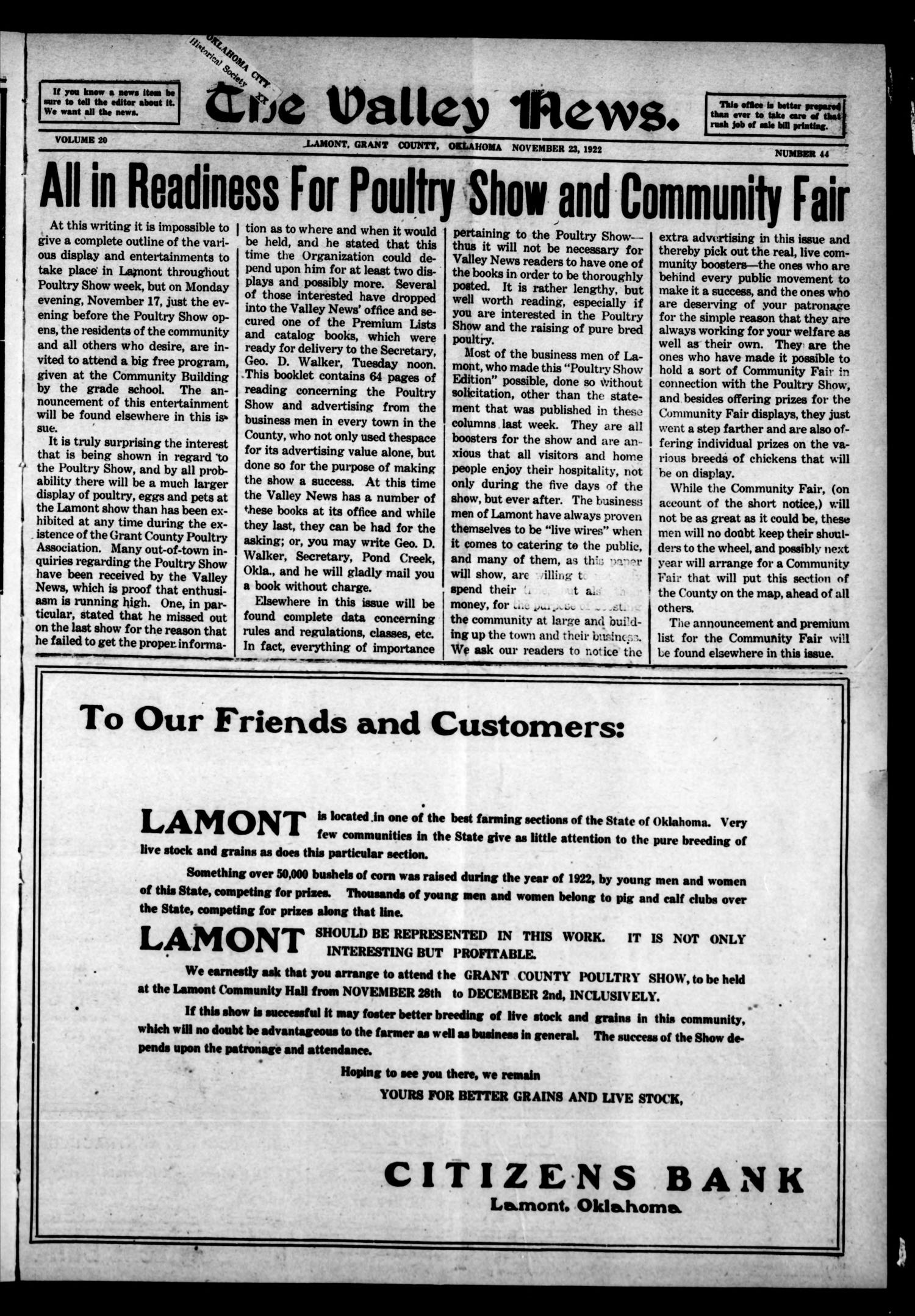 The Valley News. (Lamont, Okla.), Vol. 20, No. 44, Ed. 1 Thursday, November 23, 1922
                                                
                                                    [Sequence #]: 1 of 8
                                                