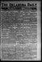 Primary view of The Oklahoma Daily (Norman, Okla.), Vol. 15, No. 112, Ed. 1 Friday, March 18, 1921
