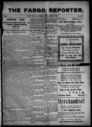The Fargo Reporter. (Fargo, Okla.), Vol. 1, No. 15, Ed. 1 Friday, April 9, 1909
