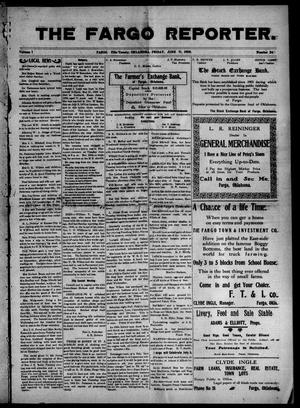 The Fargo Reporter. (Fargo, Okla.), Vol. 1, No. 24, Ed. 1 Friday, June 11, 1909