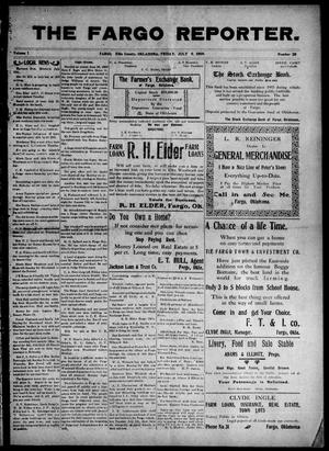 The Fargo Reporter. (Fargo, Okla.), Vol. 1, No. 28, Ed. 1 Friday, July 9, 1909