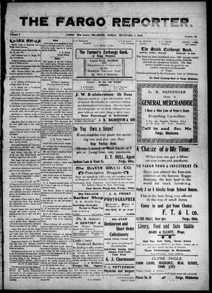 The Fargo Reporter. (Fargo, Okla.), Vol. 1, No. 36, Ed. 1 Friday, September 3, 1909
