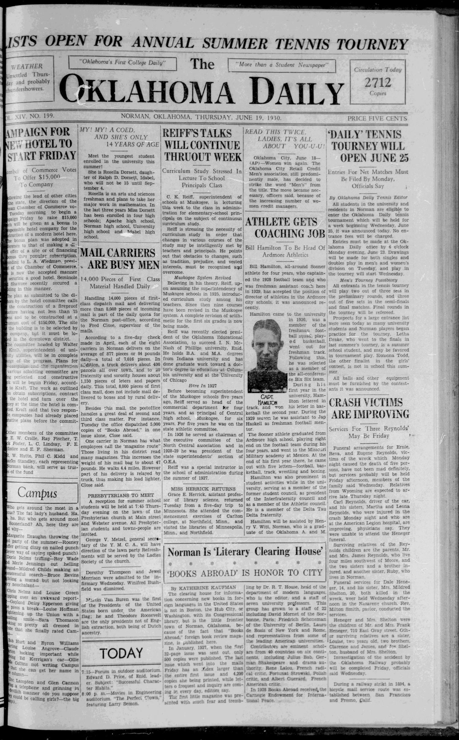 The Oklahoma Daily (Norman, Okla.), Vol. 14, No. 199, Ed. 1 Thursday, June 19, 1930
                                                
                                                    [Sequence #]: 1 of 6
                                                
