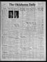Newspaper: The Oklahoma Daily (Norman, Okla.), Vol. 18, No. 144, Ed. 1 Friday, M…