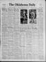 Thumbnail image of item number 1 in: 'The Oklahoma Daily (Norman, Okla.), Vol. 21, No. 39, Ed. 1 Thursday, October 24, 1935'.