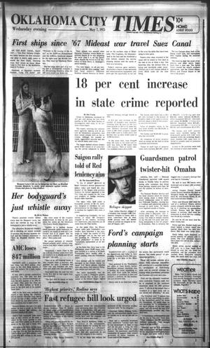Oklahoma City Times (Oklahoma City, Okla.), Vol. 56, No. 65, Ed. 2 Wednesday, May 7, 1975