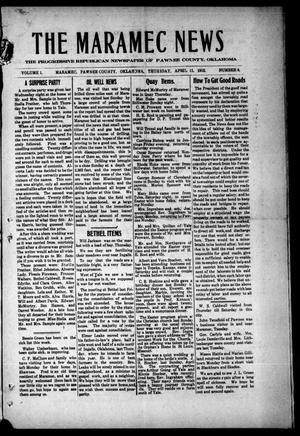 Primary view of object titled 'The Maramec News (Maramec, Okla.), Vol. 1, No. 6, Ed. 1 Thursday, April 11, 1912'.