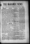 Thumbnail image of item number 1 in: 'The Maramec News (Maramec, Okla.), Vol. 1, No. 6, Ed. 1 Thursday, April 11, 1912'.