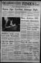 Newspaper: Oklahoma City Times (Oklahoma City, Okla.), Vol. 88, No. 85, Ed. 1 Tu…