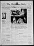 Newspaper: The Oklahoma Daily (Norman, Okla.), Vol. 24, No. 89, Ed. 1 Saturday, …