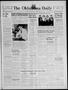 Newspaper: The Oklahoma Daily (Norman, Okla.), Vol. 24, No. 164, Ed. 1 Sunday, A…