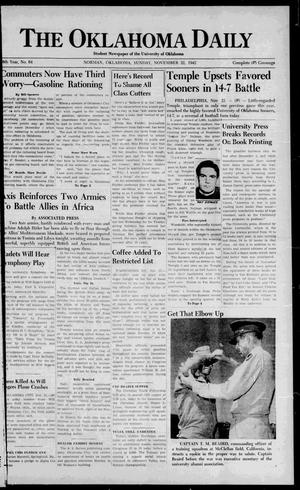 The Oklahoma Daily (Norman, Okla.), Vol. 28, No. 64, Ed. 1 Sunday, November 22, 1942