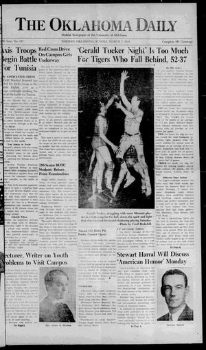 The Oklahoma Daily (Norman, Okla.), Vol. 28, No. 134, Ed. 1 Sunday, March 7, 1943