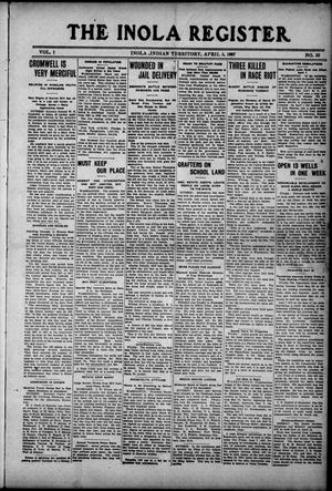 The Inola Register. (Inola, Indian Territory), Vol. 1, No. 33, Ed. 1 Friday, April 5, 1907