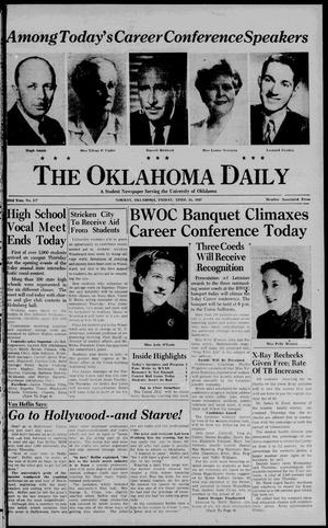 The Oklahoma Daily (Norman, Okla.), Vol. 23, No. 136, Ed. 1 Friday, April 25, 1947