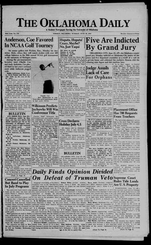 The Oklahoma Daily (Norman, Okla.), Vol. 23, No. 171, Ed. 1 Tuesday, June 24, 1947