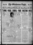 Newspaper: The Oklahoma Eagle (Tulsa, Okla.), Vol. 31, No. 27, Ed. 1 Thursday, M…