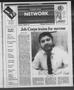 Thumbnail image of item number 1 in: 'Student News Network (Tulsa, Okla.), Vol. 1, No. 18, Ed. 1 Thursday, February 26, 1987'.