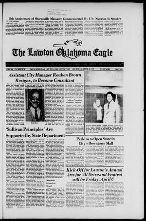 Primary view of object titled 'The Lawton Oklahoma Eagle (Lawton, Okla.), Vol. 1, No. 36, Ed. 1 Thursday, April 5, 1979'.