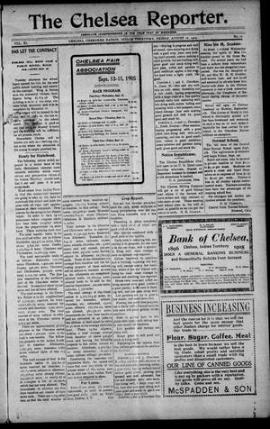The Chelsea Reporter. (Chelsea, Indian Terr.), Vol. 11, No. 12, Ed. 1 Friday, August 18, 1905