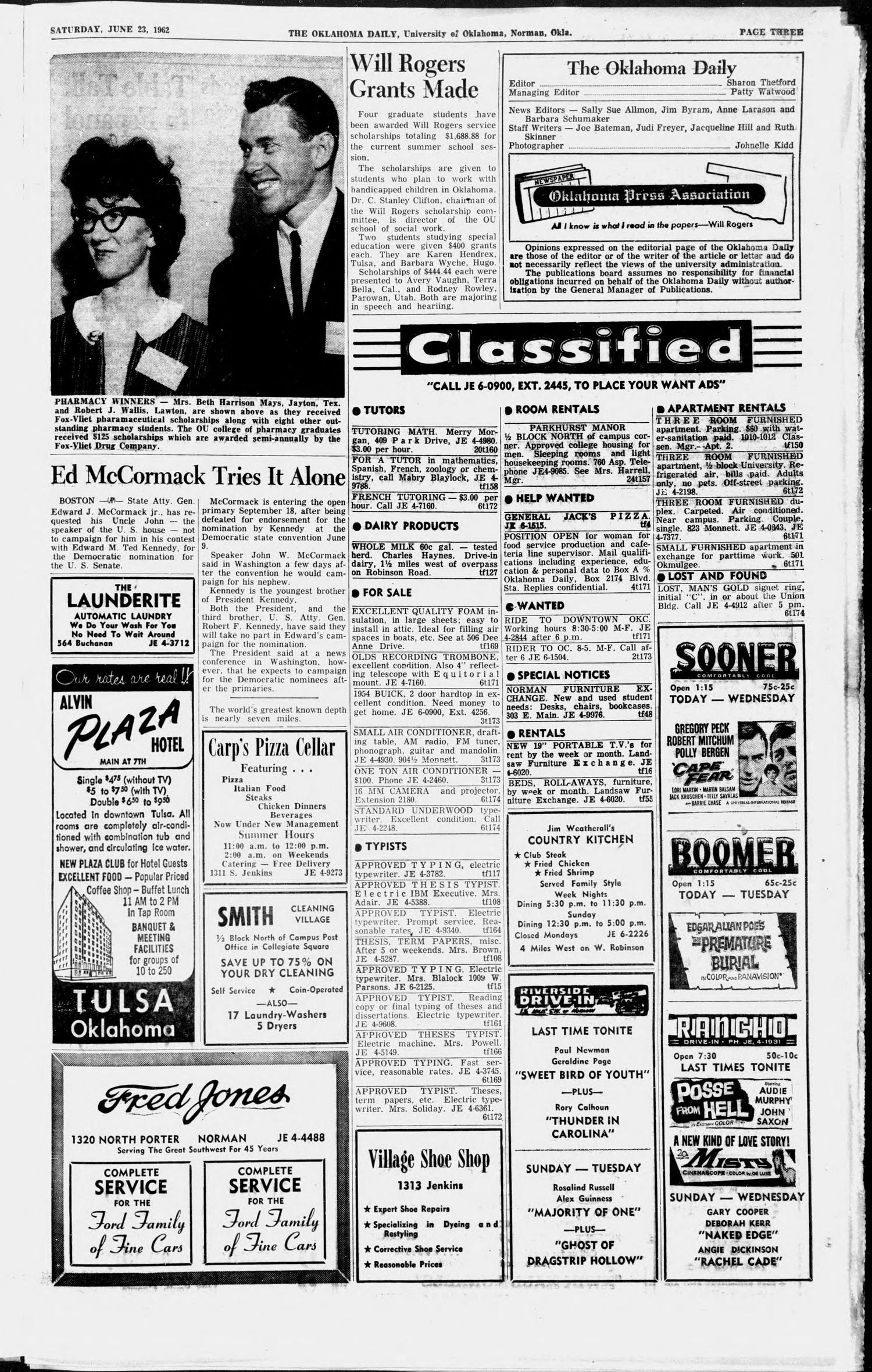 The Oklahoma Daily (Norman, Okla.), Vol. 48, No. 174, Ed. 1 Saturday, June 23, 1962
                                                
                                                    [Sequence #]: 3 of 8
                                                