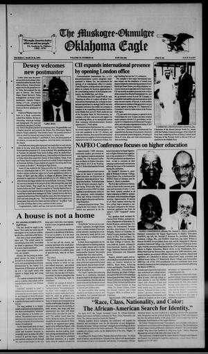 Primary view of The Muskogee - Okmulgee Oklahoma Eagle (Muskogee and Okmulgee, Okla.), Vol. 19, No. 48, Ed. 1 Thursday, March 26, 1992
