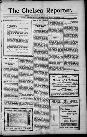 The Chelsea Reporter. (Chelsea, Indian Terr.), Vol. 11, No. 24, Ed. 1 Friday, November 17, 1905