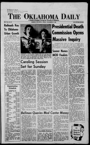 The Oklahoma Daily (Norman, Okla.), Vol. 50, No. 61, Ed. 1 Friday, December 6, 1963