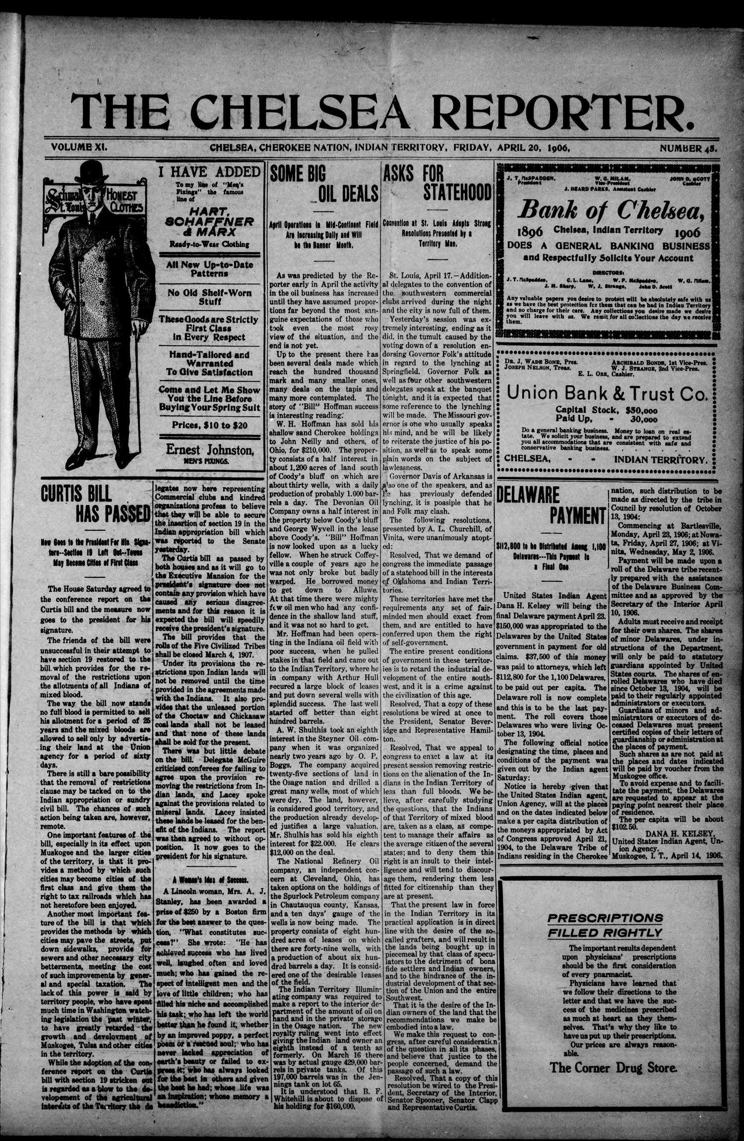 The Chelsea Reporter. (Chelsea, Indian Terr.), Vol. 11, No. 45, Ed. 1 Friday, April 20, 1906
                                                
                                                    [Sequence #]: 1 of 6
                                                