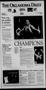 Thumbnail image of item number 1 in: 'The Oklahoma Daily (Norman, Okla.), Vol. 85, No. 131, Ed. 1 Monday, April 8, 2002'.