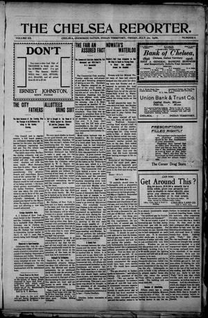 The Chelsea Reporter. (Chelsea, Indian Terr.), Vol. 12, No. 6, Ed. 1 Friday, July 20, 1906