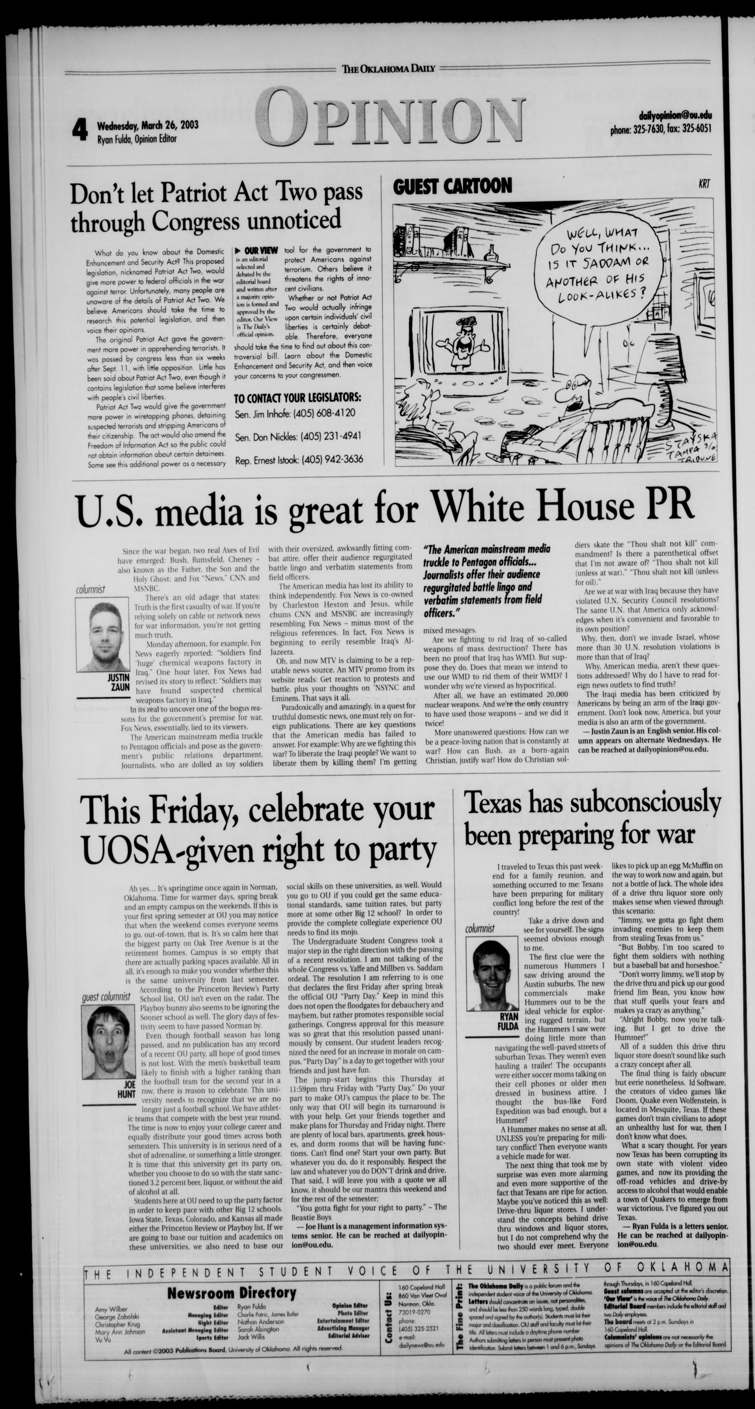 The Oklahoma Daily (Norman, Okla.), Vol. 86, No. 125, Ed. 1 Wednesday, March 26, 2003
                                                
                                                    [Sequence #]: 4 of 12
                                                