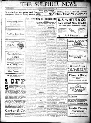The Sulphur News. (Sulphur, Indian Terr.), Vol. 1, No. 20, Ed. 1 Friday, September 14, 1906