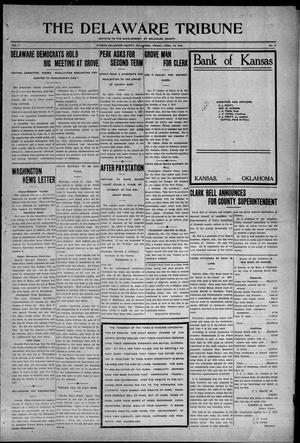 The Delaware Tribune (Kansas, Okla.), Vol. 1, No. 15, Ed. 1 Friday, April 15, 1910