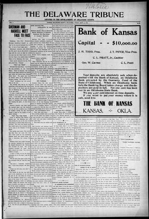 Primary view of object titled 'The Delaware Tribune (Kansas, Okla.), Vol. 1, No. 36, Ed. 1 Friday, September 9, 1910'.