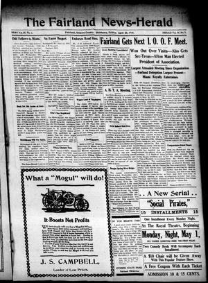 Primary view of object titled 'The Fairland News--Herald (Fairland, Okla.), Vol. 9, No. 6, Ed. 1 Friday, April 28, 1916'.