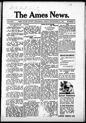 The Ames News. (Ames, Okla.), Vol. 1, No. 50, Ed. 1 Friday, September 22, 1922