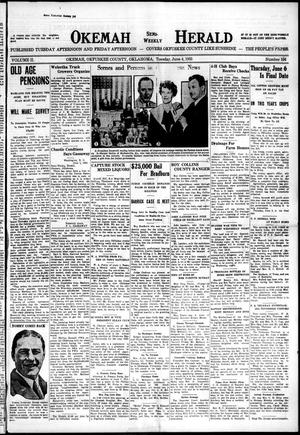 Okemah Semi-Weekly Herald (Okemah, Okla.), Vol. 2, No. 104, Ed. 1 Tuesday, June 4, 1935