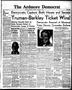 Thumbnail image of item number 1 in: 'The Ardmore Democrat (Ardmore, Okla.), Vol. 19, No. 40, Ed. 1 Thursday, November 4, 1948'.