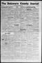 Newspaper: The Delaware County Journal (Jay, Oklahoma), Vol. 25, No. 31, Ed. 1 T…
