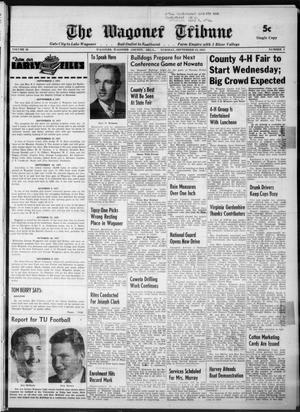 The Wagoner Tribune (Wagoner, Okla.), Vol. 36, No. 4, Ed. 1 Tuesday, September 13, 1955