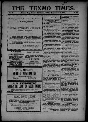 The Texmo Times. (Texmo, Okla. Terr.), Vol. 3, No. 10, Ed. 1 Friday, September 14, 1906